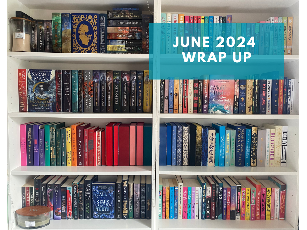 June 2024 Wrap Up